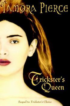 Trickster's Queen - Book  of the Tortall