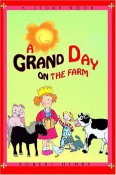 Paperback A Grand Day on the Farm Book