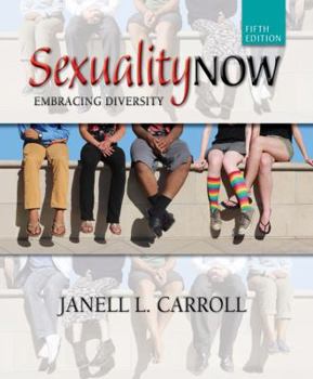 Paperback Sexuality Now: Embracing Diversity (MindTap Course List) Book