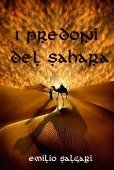 Paperback I predoni del Sahara [Italian] Book