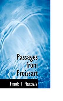 Paperback Passages from Froissart Book