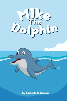 Paperback MIKE THE DOLPHIN Book