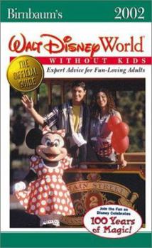 Paperback Birnbaum's Walt Disney World Without Kids Book