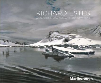 Paperback Richard Estes: Antarctica, New England, and New York Book