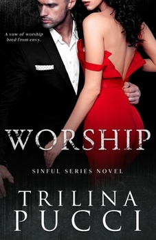 Worship - Book #2 of the Sinful