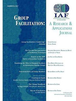 Paperback Group Facilitation: A Research and Applications Journal Volume 8 Book