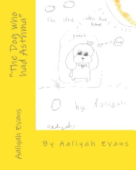 Paperback "The Dog who had Asthma" Book