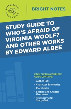 Paperback Study Guide to Who's Afraid of Virginia Woolf? and Other Works by Edward Albee Book