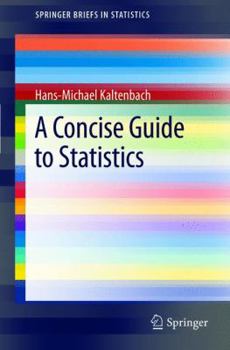 Paperback A Concise Guide to Statistics Book