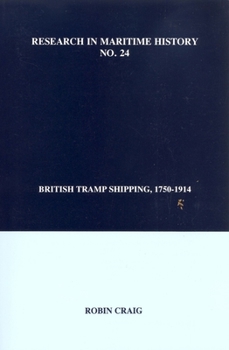 Paperback British Tramp Shipping, 1750-1914 Book