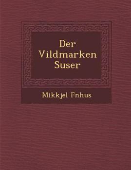 Paperback Der Vildmarken Suser [Danish] Book