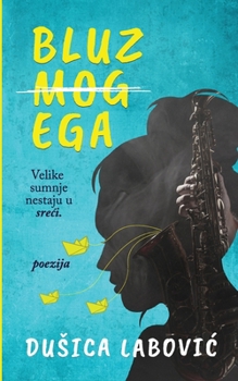 Paperback Bluz Mog EGA: poezija [Serbian] Book