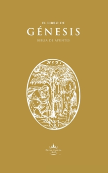 Paperback Biblia de Apuntes RVR60: Génesis [Spanish] Book