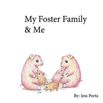 Paperback My Foster Family & Me Book