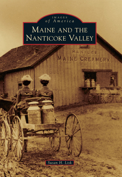 Paperback Maine and the Nanticoke Valley Book