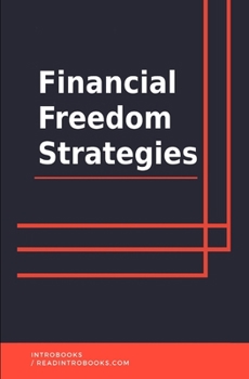 Financial Freedom Strategies