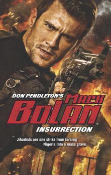 Insurrection - Book #172 of the Super Bolan