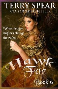 Hawk Fae - Book #6 of the World of Fae