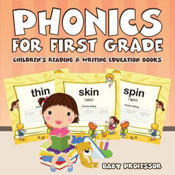 Paperback Phonics for First Grade: Children's Reading & Writing Education Books Book