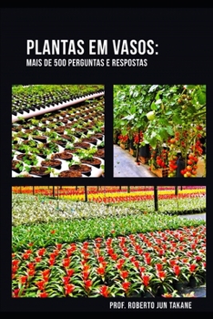 Paperback Plantas Em Vaso: Mais de 500 Perguntas E Respostas [Portuguese] Book