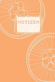 Notizen: Blanko Grapefruit Orange Design Heft f�r Notizen Lettering Handschrift Kreatives Geschenk f�r Kinder und Erwachsene Frauen M�nner Freundinnen und Kollegen