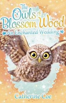 Paperback Owls Of Blossom Wood 6 Enchanted Wedding Book