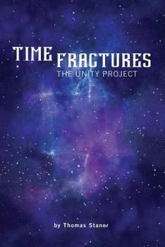 Paperback Time Fractures: The Unity Project Book