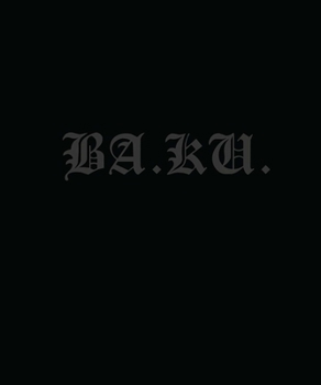 Hardcover Ba. Ku.: Kult Skating/Dark Rituals Book