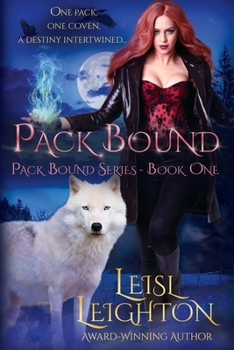 Pack Bound - Book #1 of the Pack Bound
