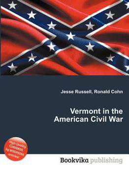 Paperback Vermont in the American Civil War Book