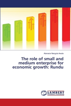 Paperback The role of small and medium enterprise for economic growth: Rundu Book