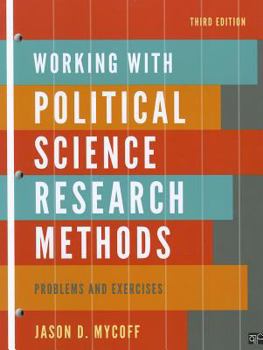 Paperback Working with Political Science Research Methods: Problems and Exercises Book