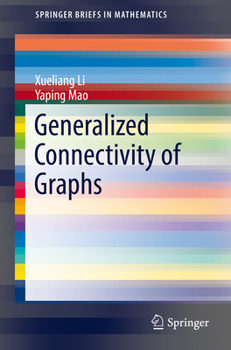 Paperback Generalized Connectivity of Graphs Book