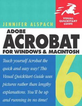 Paperback Adobe Acrobat 6 for Windows and Macintosh: Visual QuickStart Guide Book