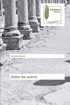 Paperback Aidez les autres [French] Book