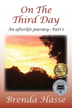 Paperback On The Third Day: An Afterlife Journey Book