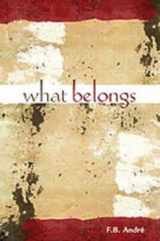 Paperback What Belongs Book