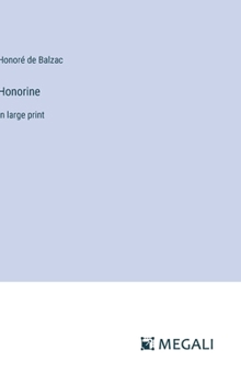 Hardcover Honorine: in large print Book
