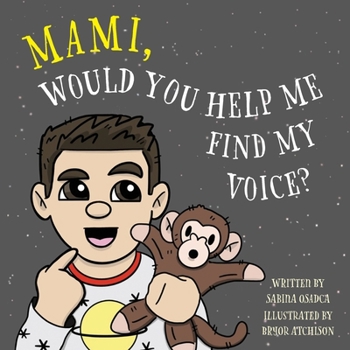 Paperback Mami, Would You Help Me Find My Voice? Book