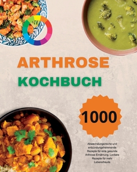 Paperback Arthrose Kochbuch [German] Book