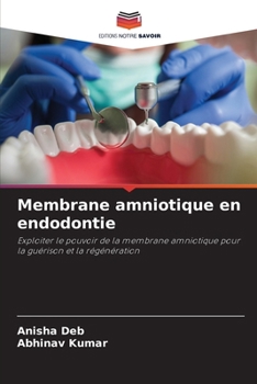 Paperback Membrane amniotique en endodontie [French] Book