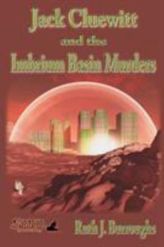 Paperback Jack Cluewitt and the Imbrium Basin Murders Book