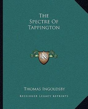 Paperback The Spectre Of Tappington Book