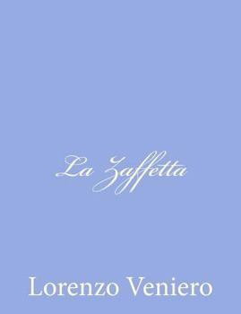 Paperback La Zaffetta [Italian] Book