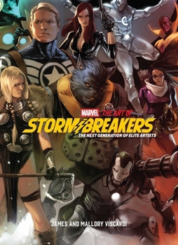 Hardcover Marvel: The Art of Stormbreakers: The Next Generation of Elite Artists Book