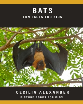 Paperback Bats: Fun Facts For Kids, Picture Books For Kids Book