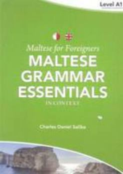 Paperback Maltese for Foreigners: Maltese Grammar Essentials in Context: Level A1 Book