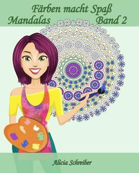 Paperback Färben macht Spaß - Mandalas - Band 2: 25 erholsame Mandalas [German] Book