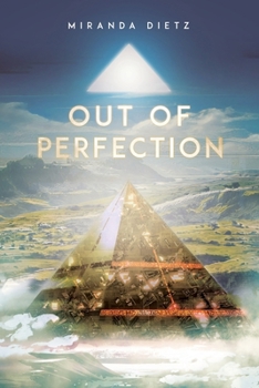 Out of Perfection - Book #1 of the Out of Perfection