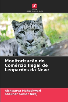 Paperback Monitorização do Comércio Ilegal de Leopardos da Neve [Portuguese] Book